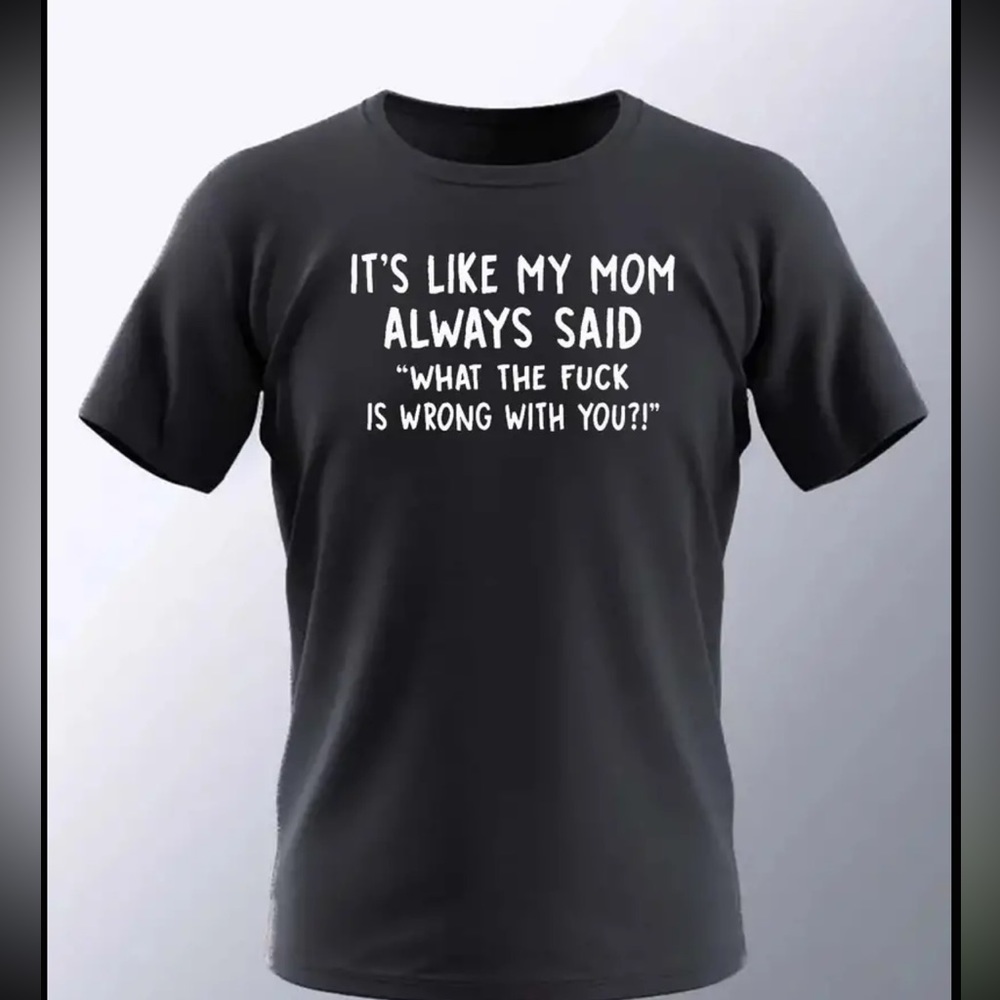 Graphic Tee -  What’s wrong with you?